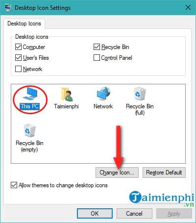 [TaiMienPhi.Vn] Cách đổi biểu tượng icon trên Windows 10