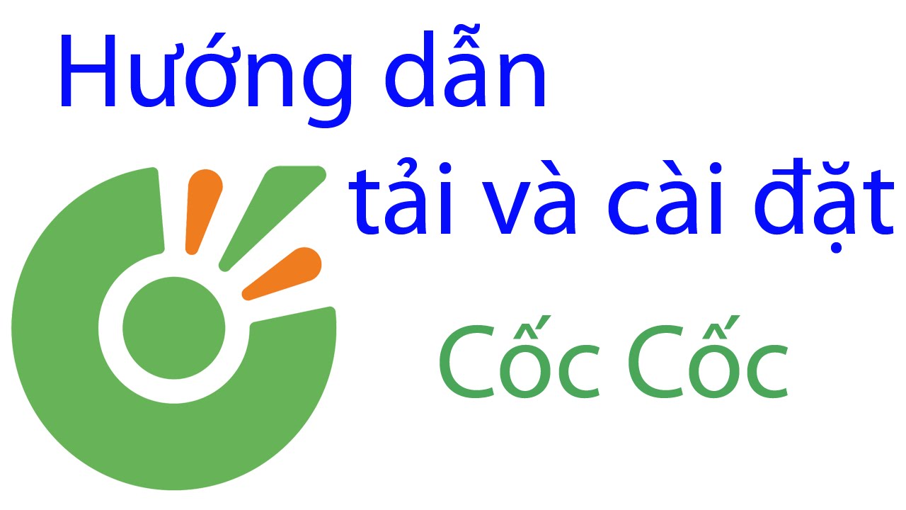 [Video] Cách tải, cài đặt Cốc Cốc về máy tính và điện thoại đơn giản – Thegioididong.com